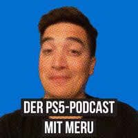 Der inoffizielle PS5-Podcast