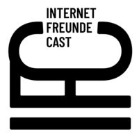 IFC – internetfreundecast