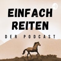 Einfach Reiten - Der Podcast 