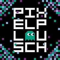 PixelPlausch