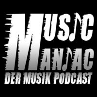 MusicManiac ► Dein Musik Podcast!