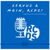 Servus & Moin, RCDS!