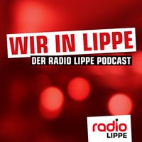 Wir in Lippe - Der Radio Lippe Podcast