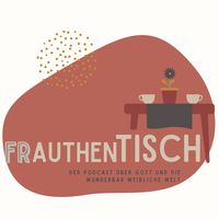 Frauthentisch Podcast