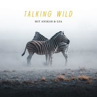 Talking Wild