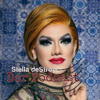 Stella deStroy der Podcast