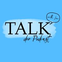 TALK der Podcast