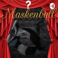 Maskenball - Ein "The Masked Singer" Podcast