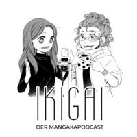 IKIGAI - Der Mangakapodcast
