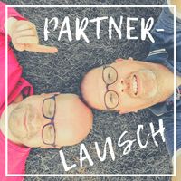 Partnerlausch - der Podcast