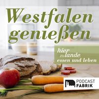 Westfalen genießen: Dein Kochpodcast