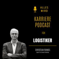 ALLES WIRD | Der Leadership Karriere Podcast für Logistiker