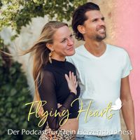 Business meets Soul - Flying Hearts Podcast 