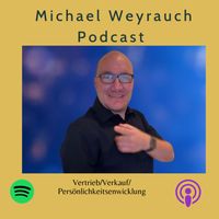MichaelWeyrauchPodcast