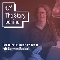 RuhrGründer Podcast "The Story behind"