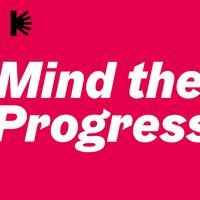 Mind the Progress: Ein Podcast zu Kreativität und Digitalisierung