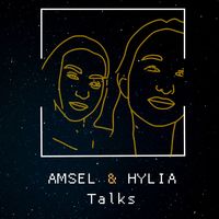Amsel & Hylia Talks