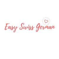Easy Swiss German - Learn Swiss German with Assisted Listening