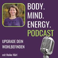 [Body.Mind.Energy.]-Podcast
