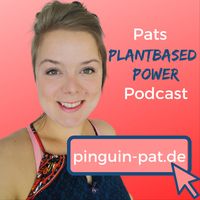 Pats Plantbased Power Podcast
