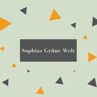 Sophias Grüne Welt