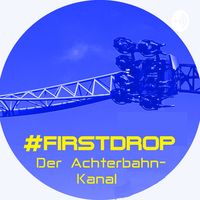 Mein First Drop - Der Achterbahn-Kanal