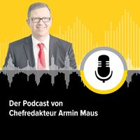 Diese Woche - Der Podcast von Chefredakteur Armin Maus