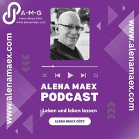Alena Maex Podcast