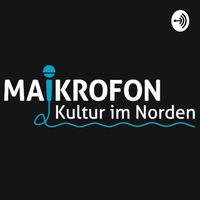 Maikrofon - Kultur im Norden