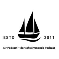 Sir Podcast - der schwimmende Podcast