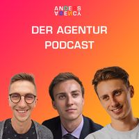 Der Agentur Podcast | Anders Agency