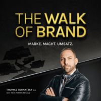 The Walk of Brand – MARKE. MACHT. UMSATZ.