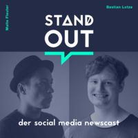 STAND OUT - Der Social Media Newscast