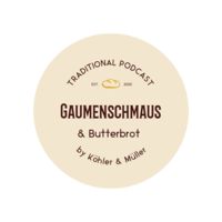 Gaumenschmaus & Butterbrot