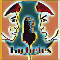 Tacheles - Der einzig wahre Podcast