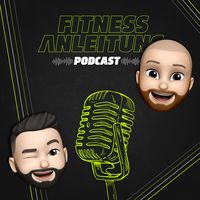 Der Fitnessanleitung Podcast