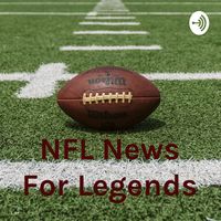 NFL News For Legends