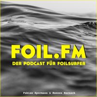foil.fm - der Podcast für Foilsurfer