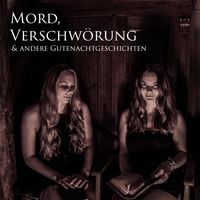 Mord Verschwörung und andere Gutenachtgeschichten
