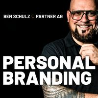 Personal Branding Podcast mit Ben Schulz