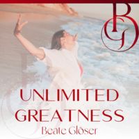 Unlimited Greatness - Erfolg - REICH und glücklich SEIN