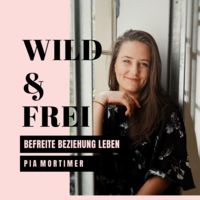Pia Mortimer - Wild & Frei