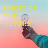 ghost of the future