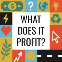 What Does It Profit Podcast