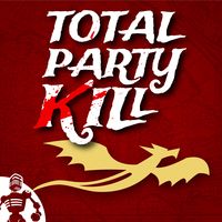 Total Party Kill