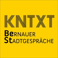 KNTXT – Bernauer Stadtgespräche