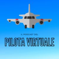 Il podcast del Pilota Virtuale