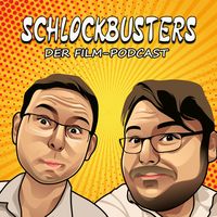 Schlockbusters - Der Film-Podcast