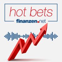 Hot Bets - der Podcast über heiße Aktien