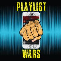 Playlist Wars